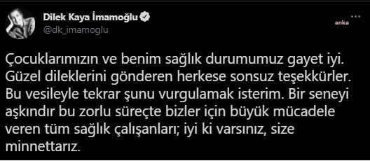DİLEK İMAMOĞLU: ÇOCUKLARIMIZIN VE BENİM SAĞLIK DURUMUM GAYET İYİ