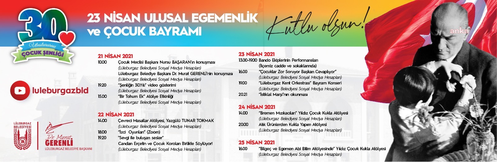 LÜLEBURGAZ'DA 30.ULUSLARARASI ÇOCUK ŞENLİĞİ, ÇEVRİMİÇİ GERÇEKLEŞTİRİLECEK