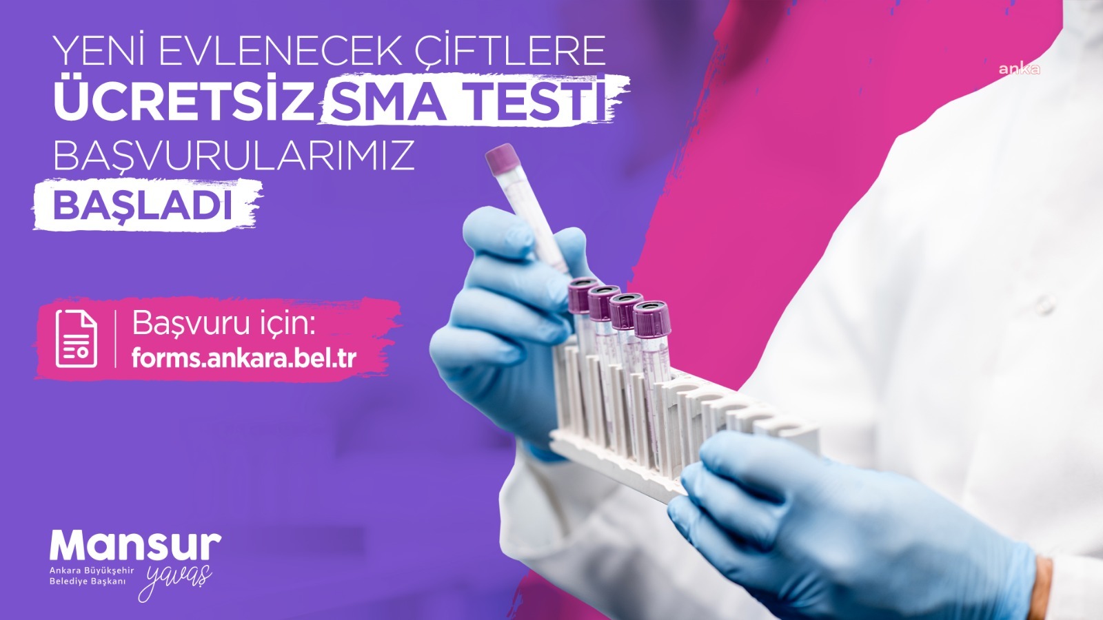 MANSUR YAVAŞ: YENİ EVLENECEK ÇİFTLERE ÜCRETSİZ SMA TESTİ BAŞLADI