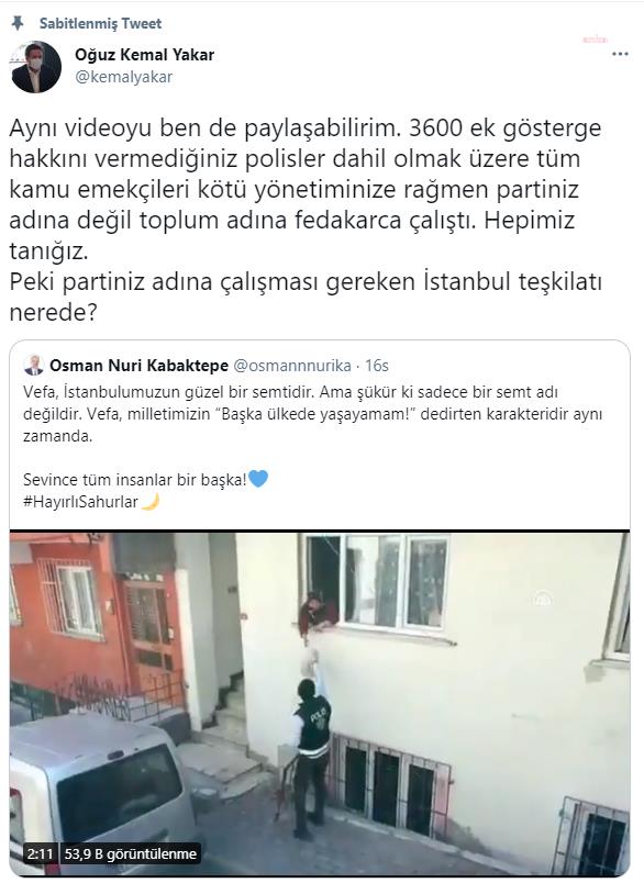 AKP'Lİ KABAKTEPE POLİSLERİ PAYLAŞTI CHP "3600 GÖSTERGEYİ" HATIRLATTI