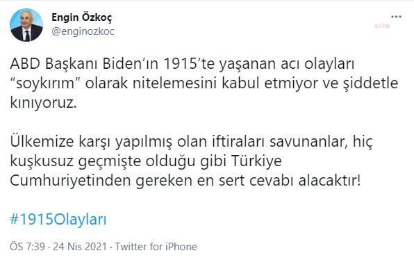 CHP'Lİ ÖZKOÇ'TAN BIDEN'A "SOYKIRIM" TEPKİSİ: "KABUL ETMİYOR, ŞİDDETLE KINIYORUZ"