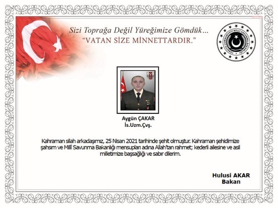UZMAN ÇAVUŞ AYGÜN ÇAKAR ŞEHİT DÜŞTÜ