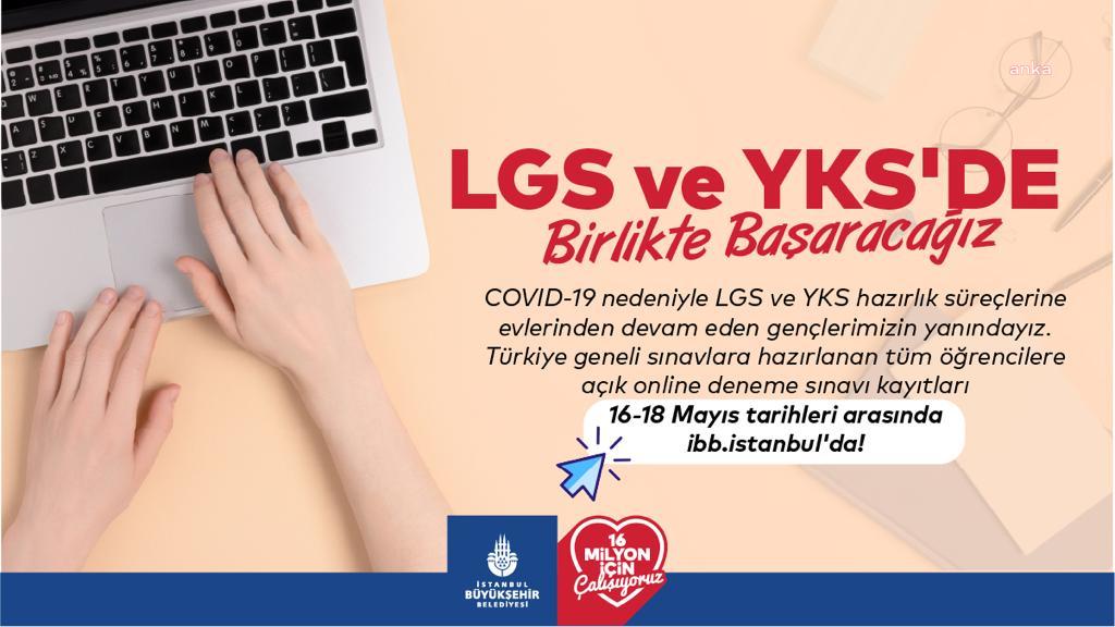 İBB’DEN ÖĞRENCİLERE LGS-YKS DESTEĞİ