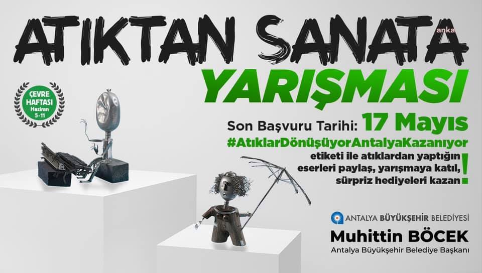 ANTALYA'DA ATIKLAR SANATA DÖNÜŞECEK