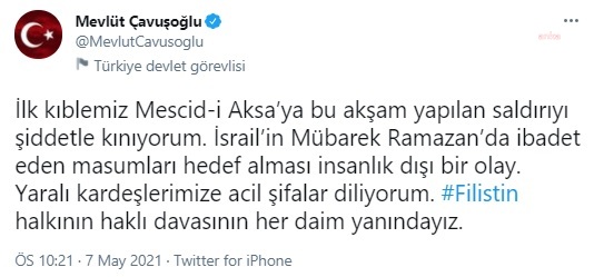 DIŞİŞLERİ BAKANI ÇAVUŞOĞLU, MESCİD-İ AKSA SALDIRISINI KINADI: "İNSANLIK DIŞI BİR OLAY"