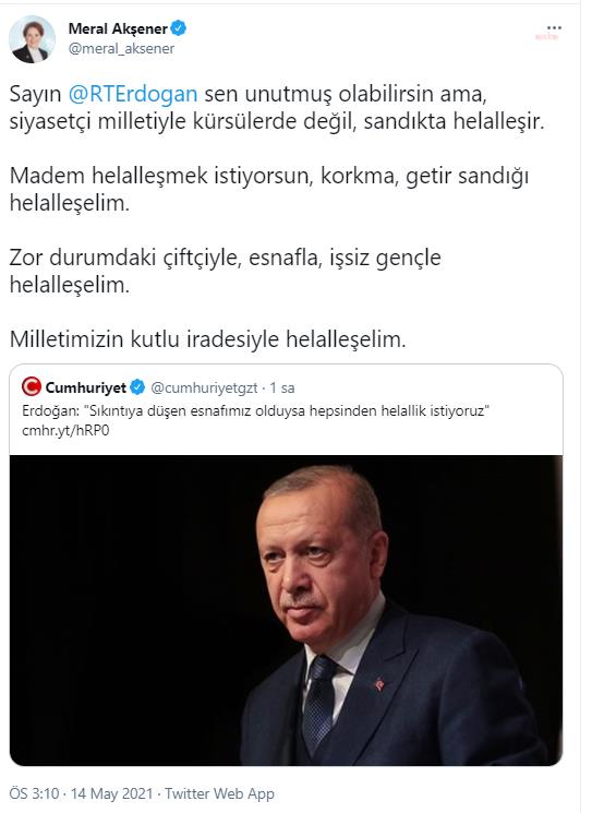 AKŞENER'DEN CUMHURBAŞKANI ERDOĞAN'A "HELALLİK" YANITI: "KORKMA, GETİR SANDIĞI, HELALLEŞELİM"