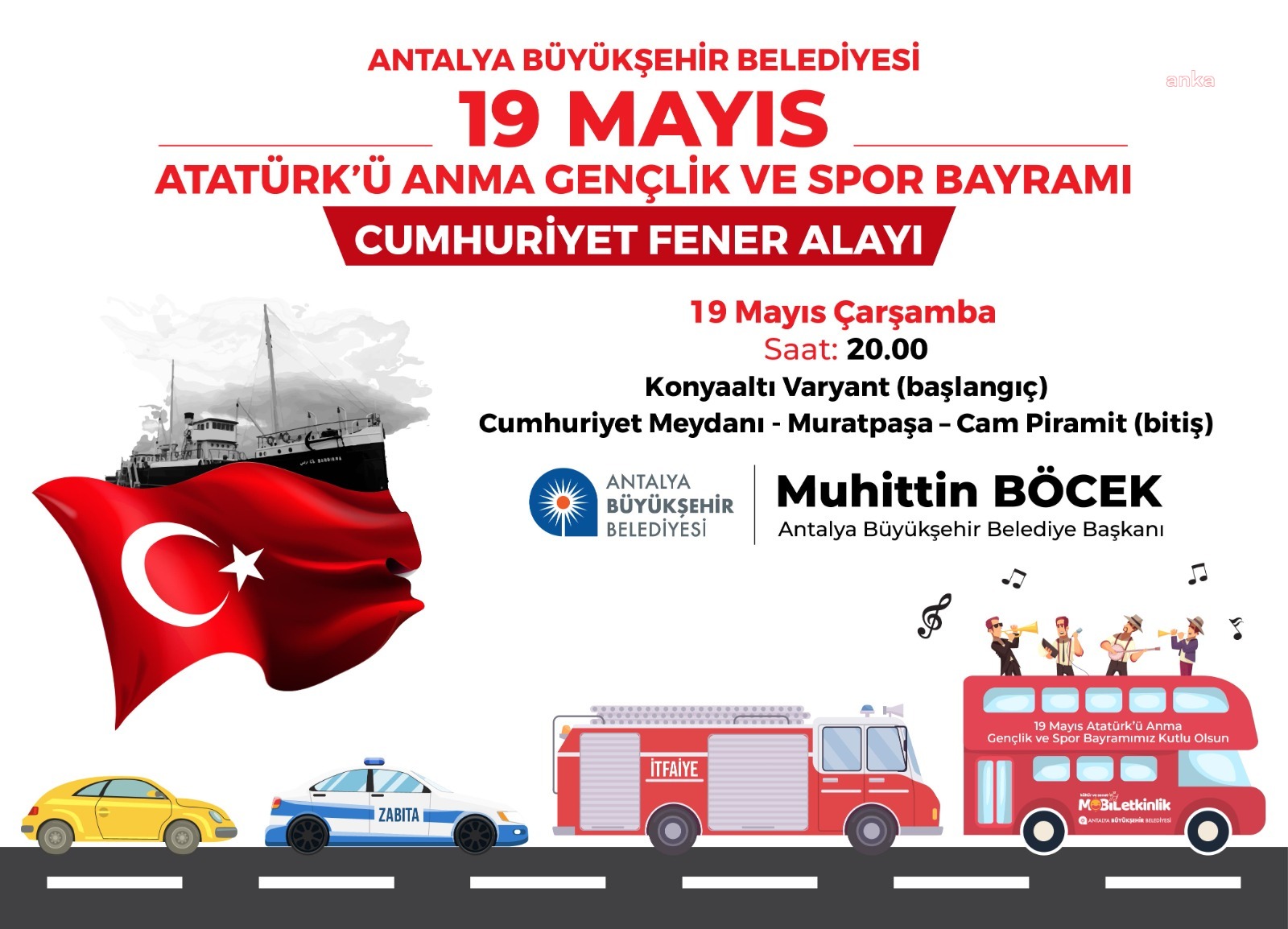 ANTALYA BÜYÜKŞEHİR'DEN 19 MAYIS’TA FENER ALAYI