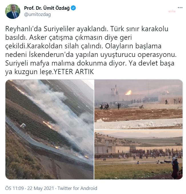 ÖZDAĞ, REYHANLI SINIR KARAKOLU'NUN BASILDIĞINI İDDİA ETTİ: "YA DEVLET BAŞA YA KUZGUN LEŞE, YETER ARTIK"