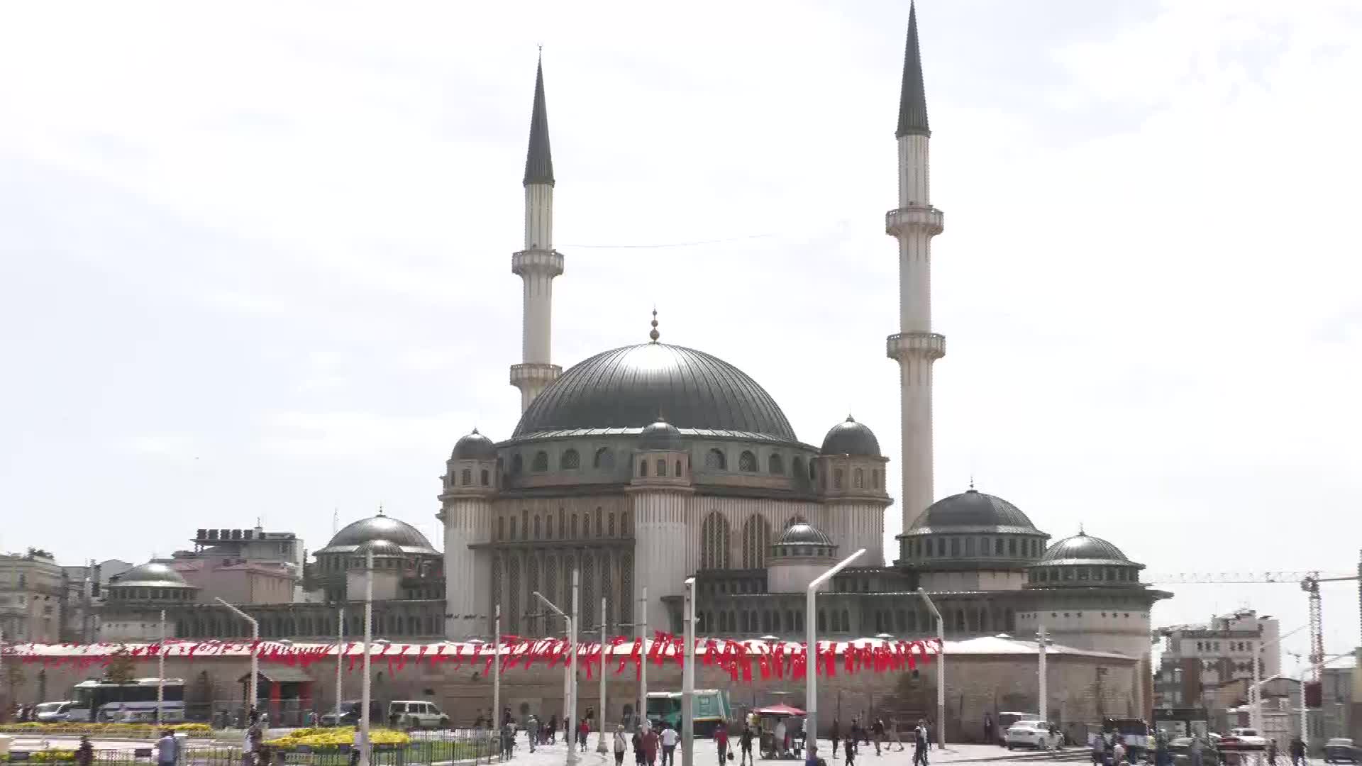 TAKSİM CAMİSİ YARIN AÇILIYOR
