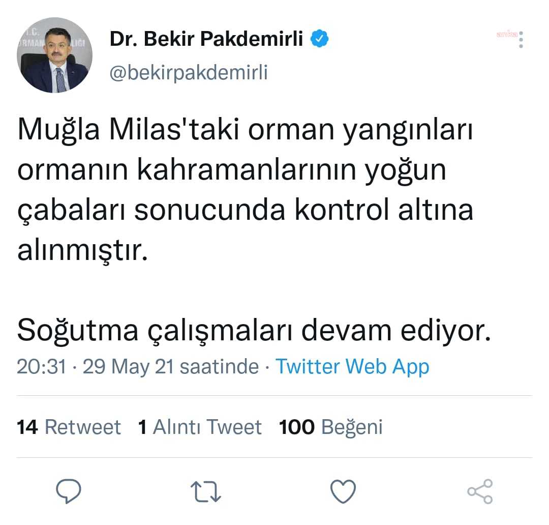 BAKAN AÇIKLADI: MUĞLA MİLAS’TAKİ ORMAN YANGINI KONTROL ALTINA ALINDI