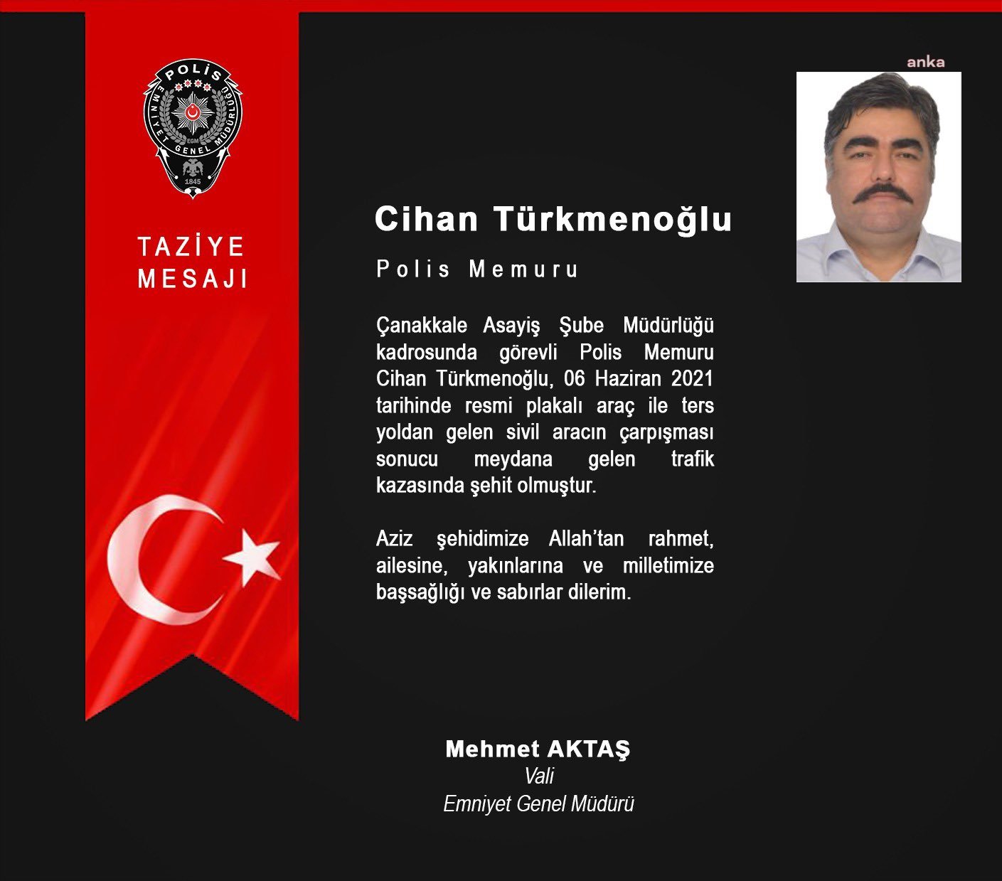 POLİS MEMURU CİHAN TÜRKMENOĞLU ŞEHİT OLDU