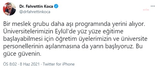 BAKAN KOCA: "ÖĞRETİM ÜYELERİ VE ÜNİVERSİTE PERSONELLERİNİN AŞILANMASINA YARIN BAŞLIYORUZ"