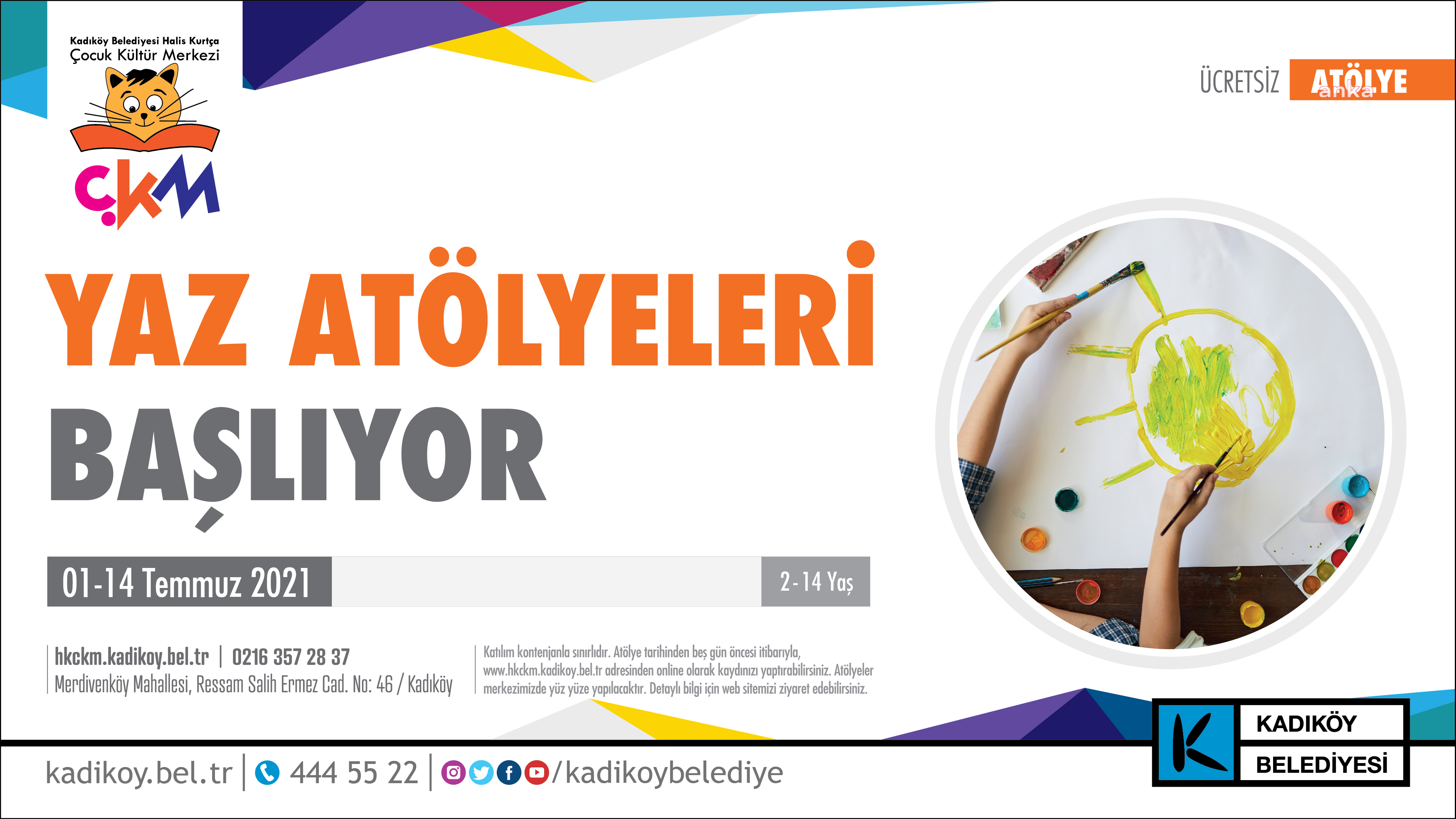 KADIKÖY BELEDİYESİ'NİN ÇOCUKLARA ÖZEL YAZ ATÖLYELERİ BAŞLIYOR