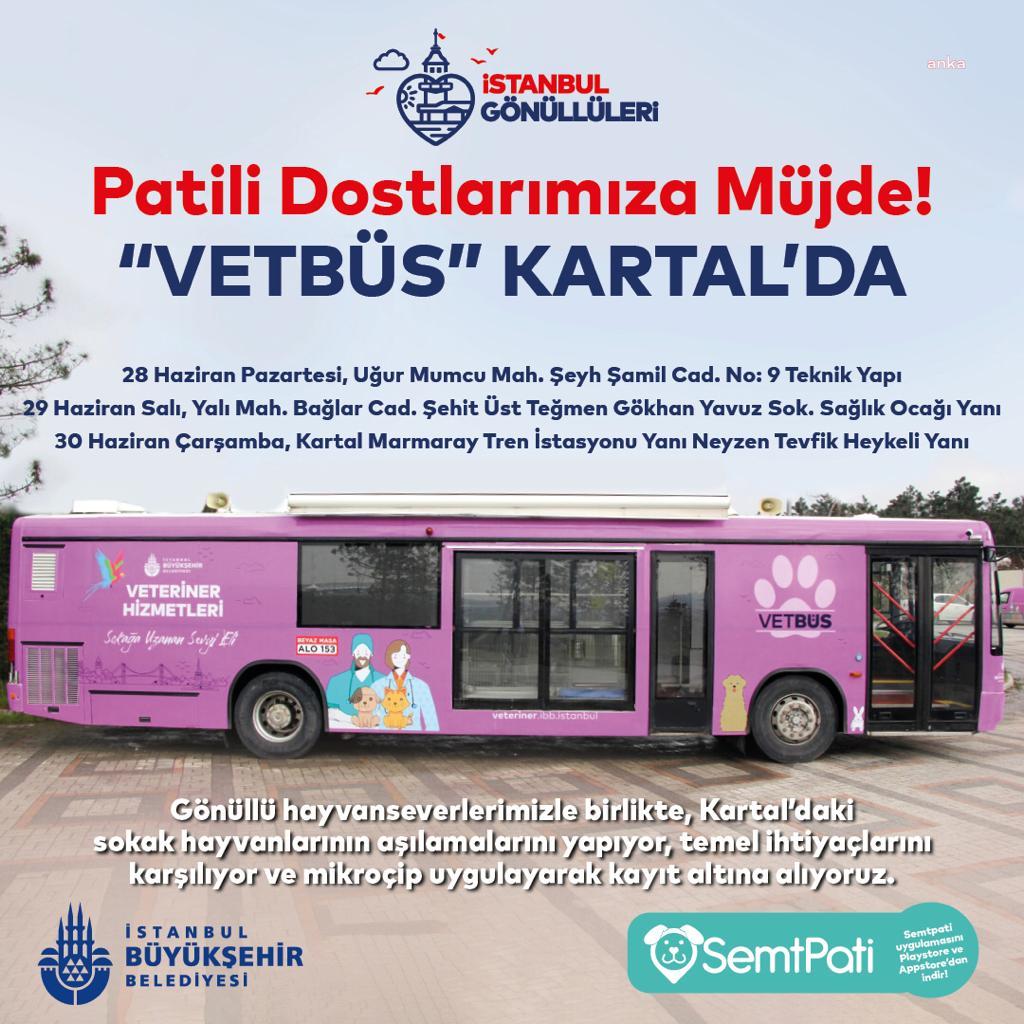 VETBÜS, 3 GÜN BOYUNCA KARTAL’DA