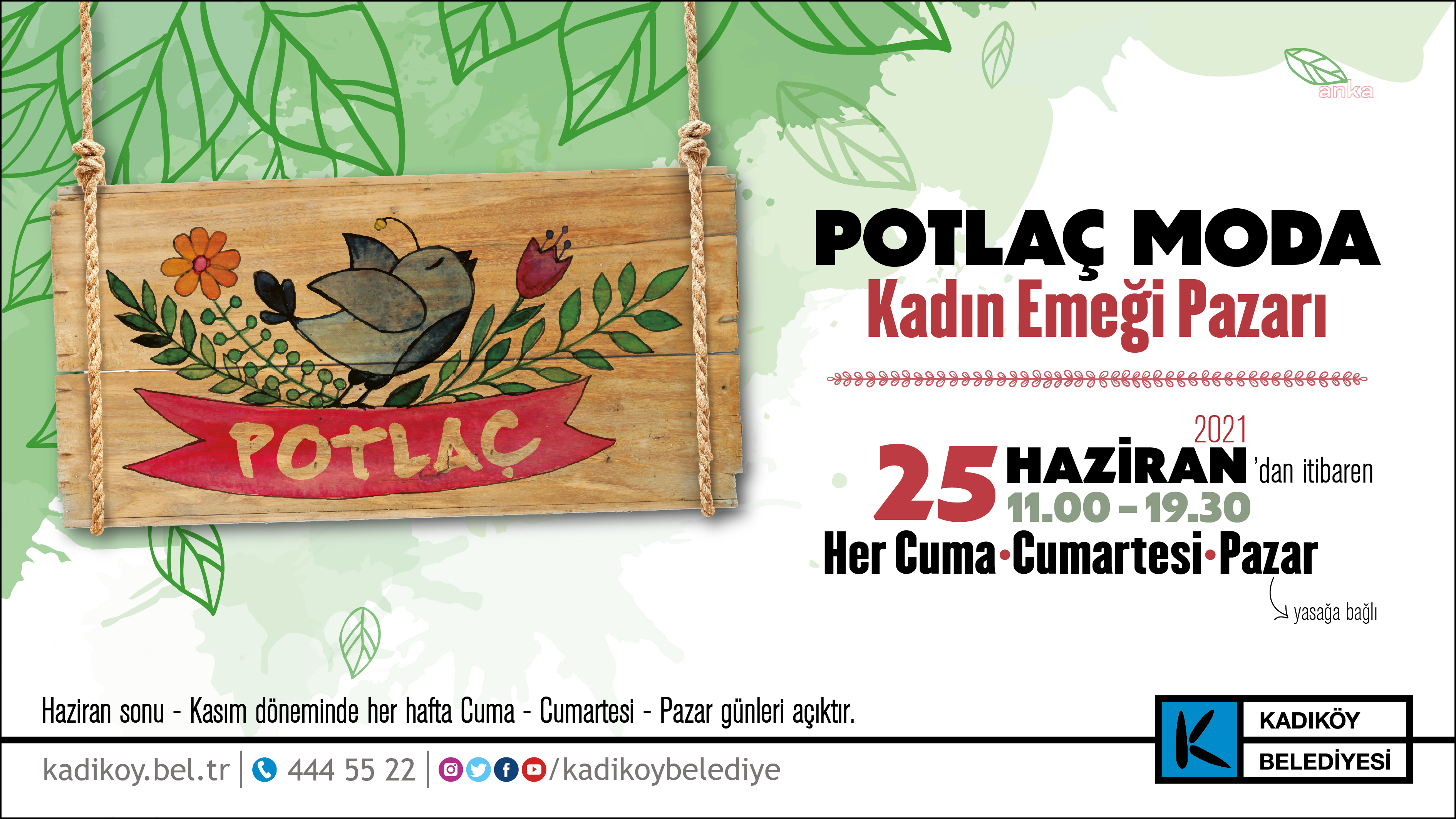 “POTLAÇ” KADIN EMEĞİ PAZARI, YENİDEN MODA’DA