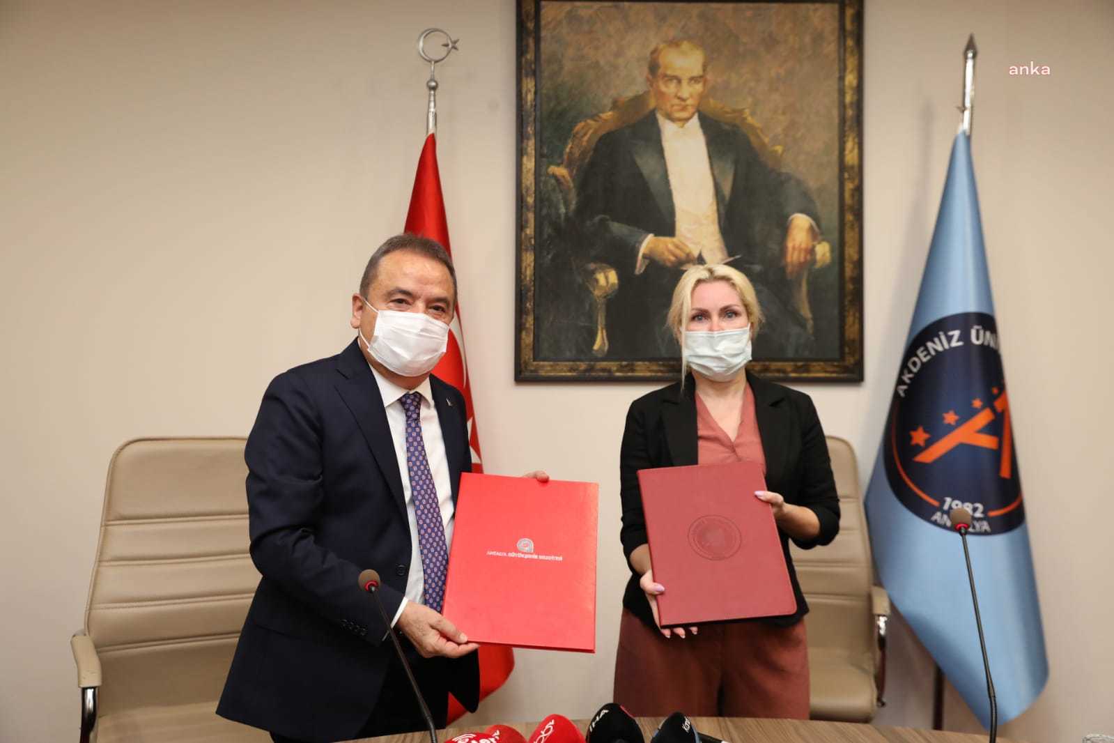 ANTALYA BÜYÜKŞEHİR BELEDİYESİ VE AKDENİZ ÜNİVERSİTESİ ARASINDA İŞ BİRLİĞİ