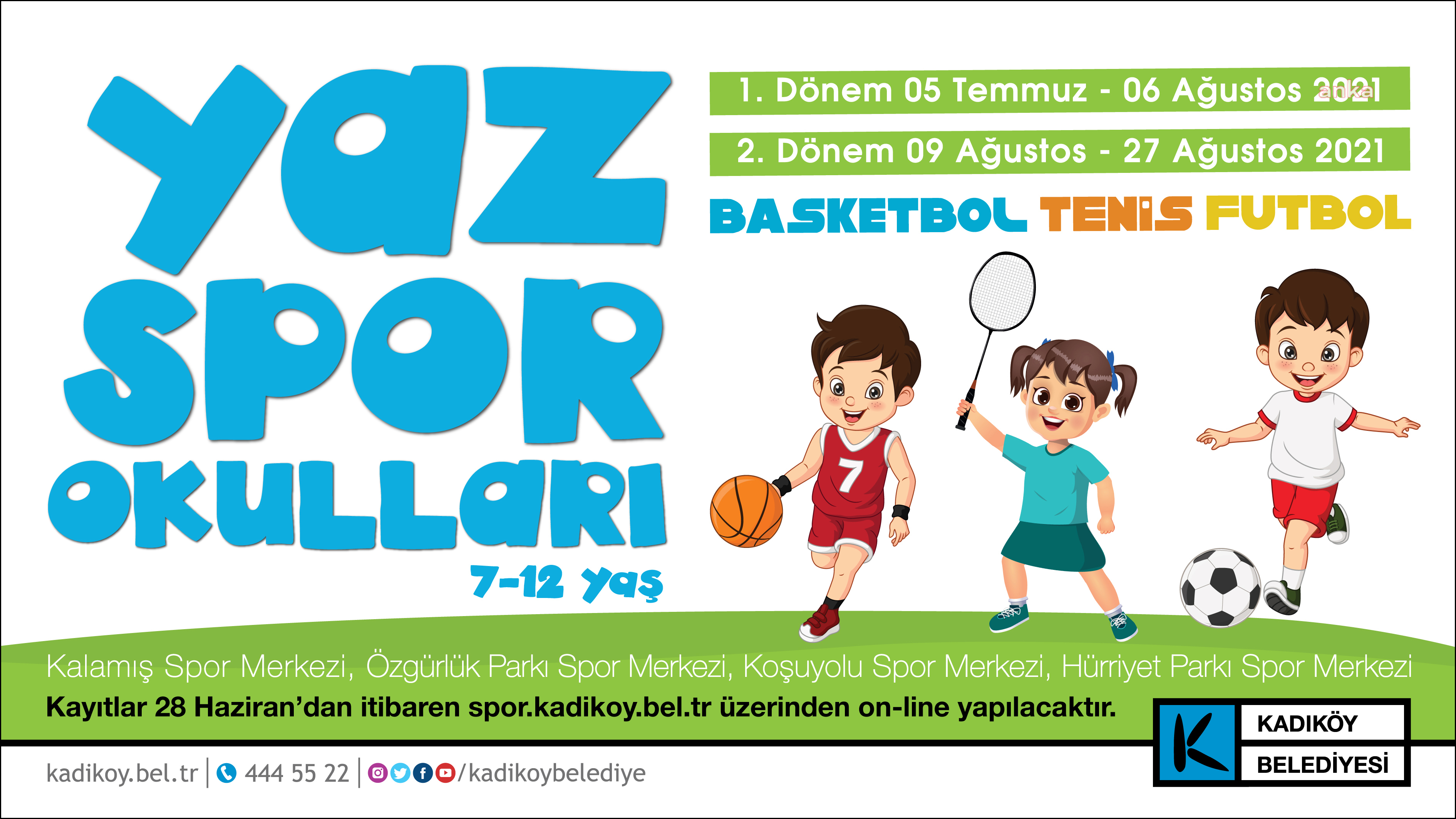 KADIKÖY’DE YAZ SPOR OKULLARI İÇİN KAYITLAR BAŞLADI
