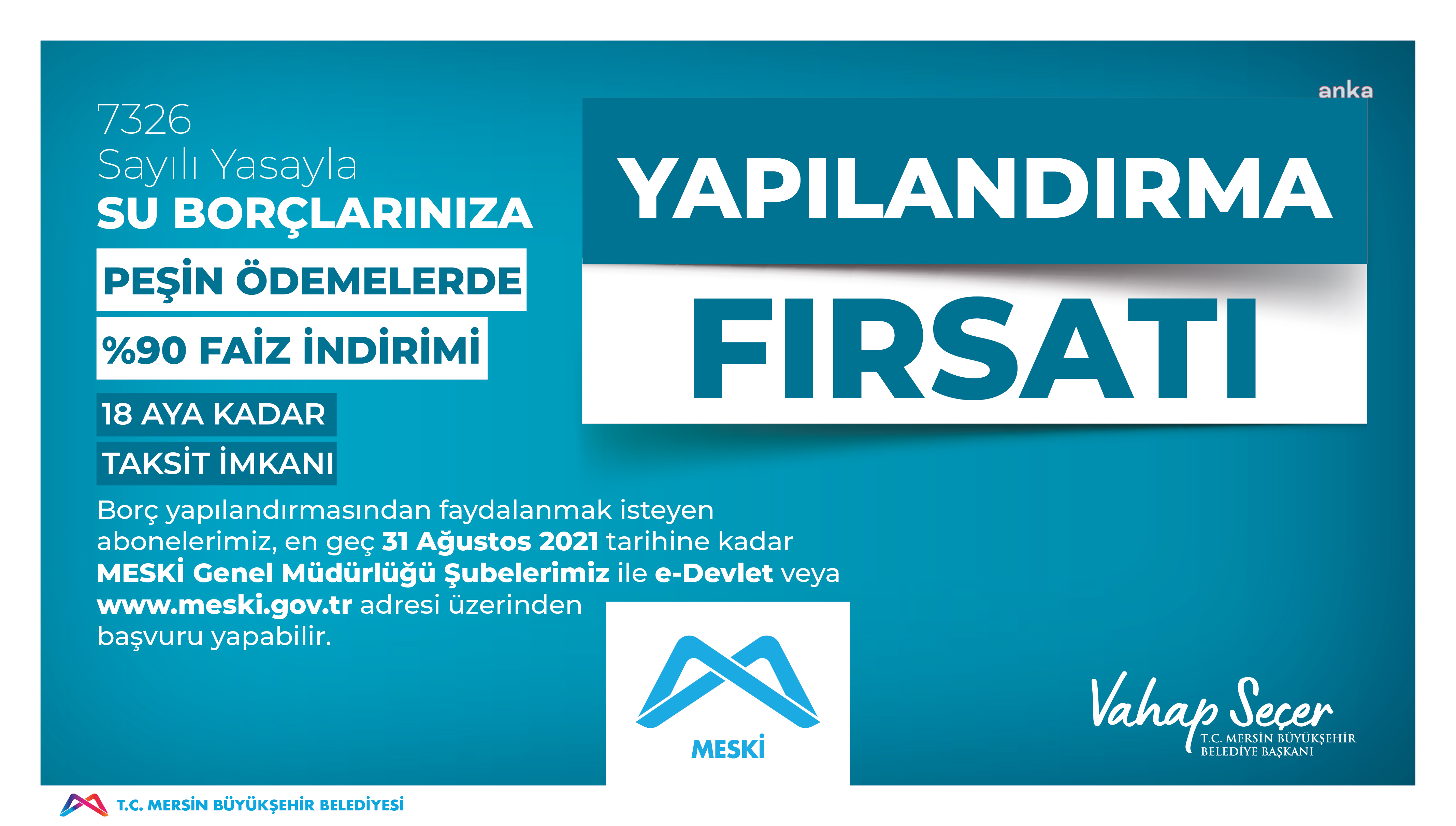 MERSİN BÜYÜKŞEHİR'DEN SU FATURASI BORÇLARI İÇİN YAPILANDIRMA FIRSATI