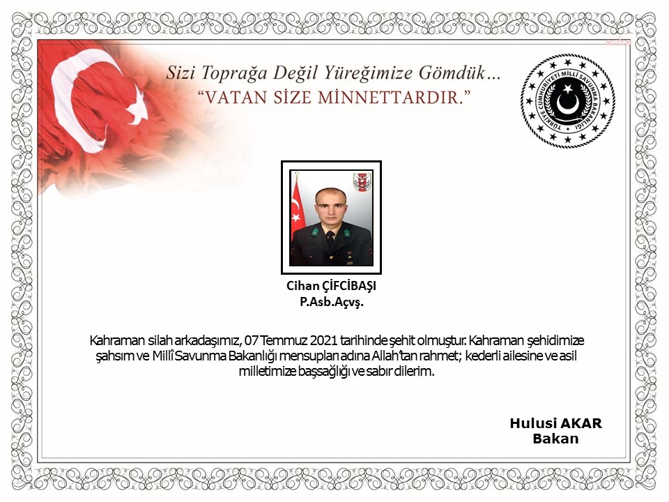 ŞEHİT ASTSUBAY CİHAN ÇİFCİBAŞI İÇİN SİYASİLERDEN TAZİYE MESAJLARI