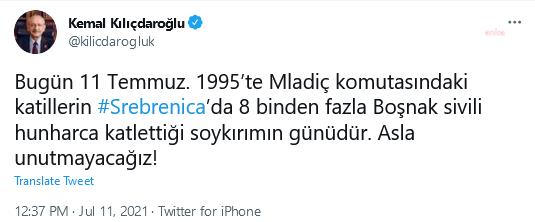 KILIÇDAROĞLU SREBRENİTSA KATLİAMINDA ÖLDÜRÜLENLERİ ANDI: "ASLA UNUTMAYACAĞIZ"