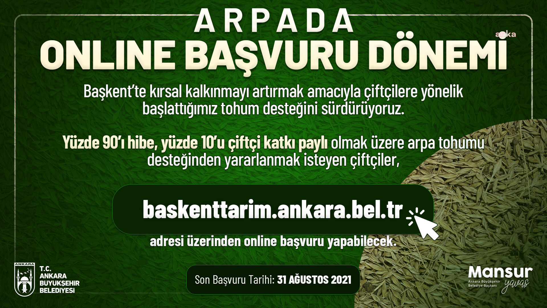 ANKARA BÜYÜKŞEHİR BELEDİYESİ, ARPA TOHUMU DESTEĞİ İÇİN ONLİNE BAŞVURU SÜRECİNİ BAŞLATTI