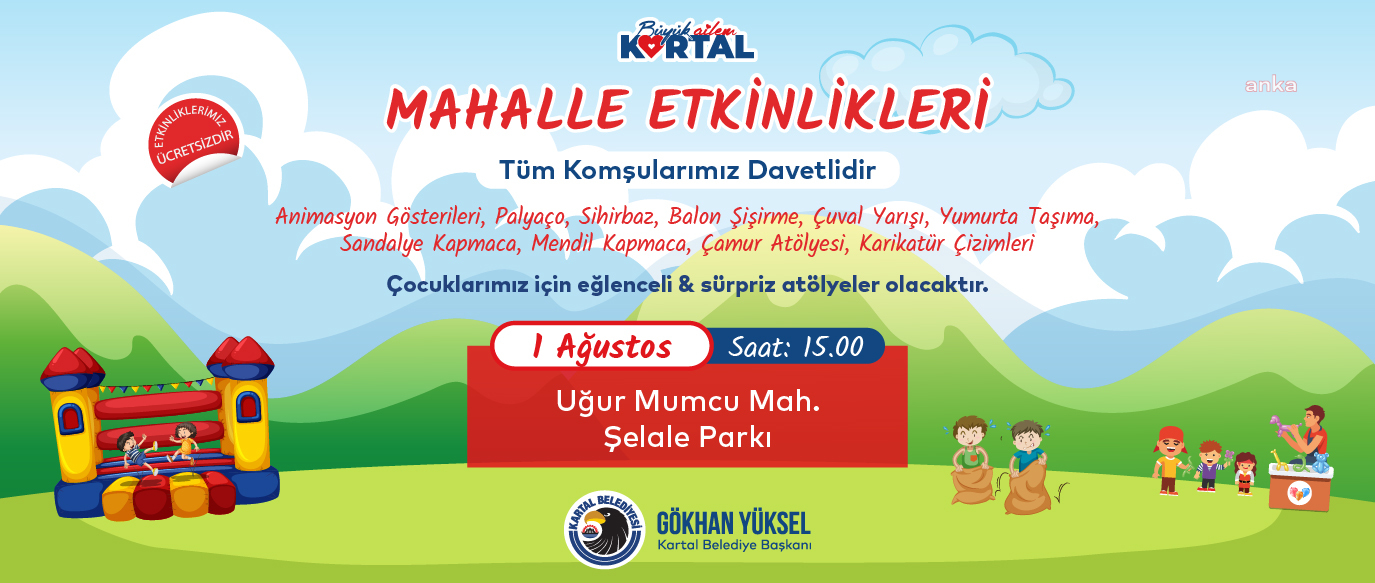 KARTALLI ÇOCUKLAR BU HAFTA SONU MAHALLE ETKİNLİKLERİ İLE DOYASIYA EĞLENECEK