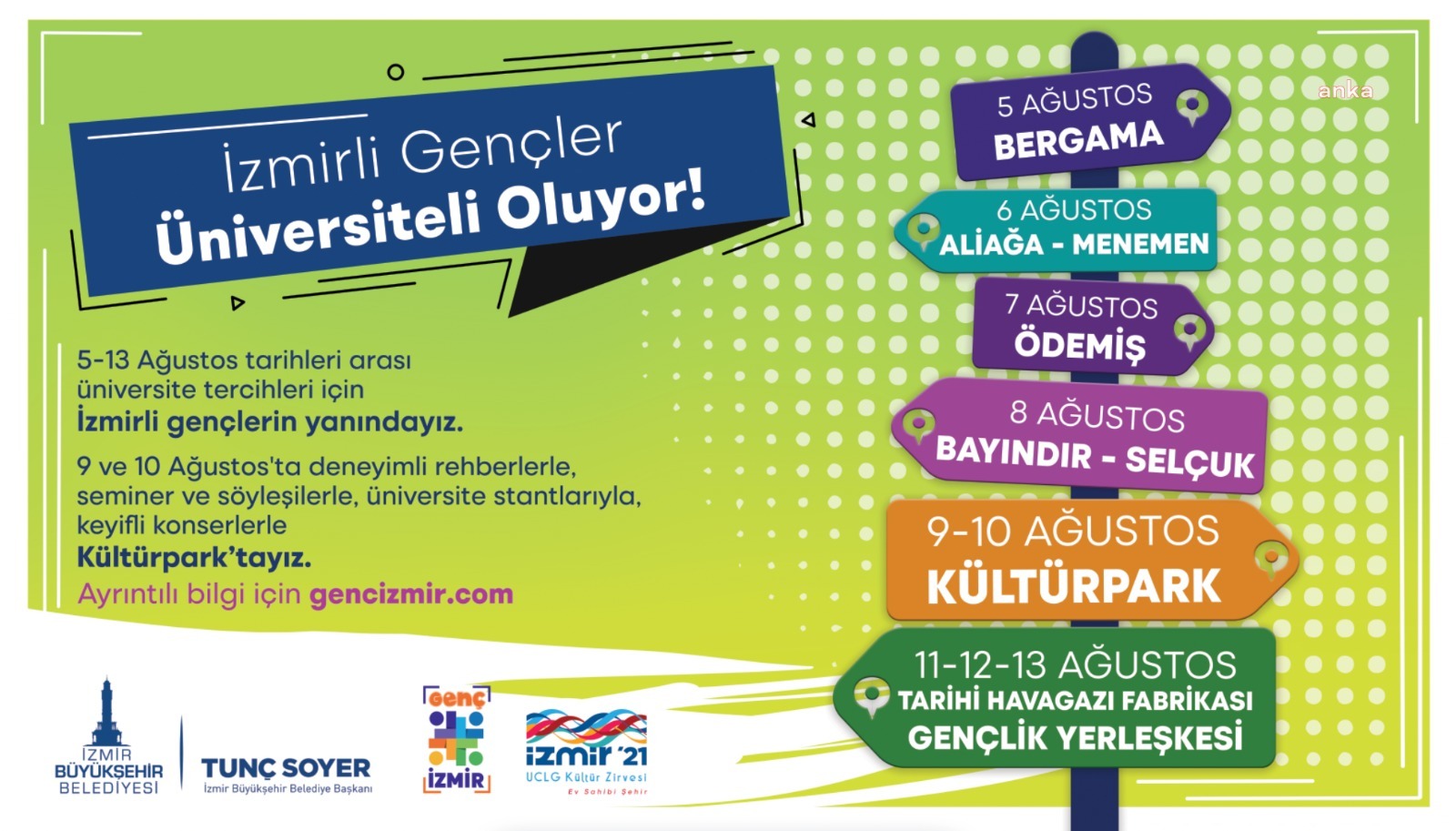 İZMİR BÜYÜKŞEHİR BELEDİYESİ ÜNİVERSİTE TERCİHİNDE GENÇLERİ YALNIZ BIRAKMIYOR
