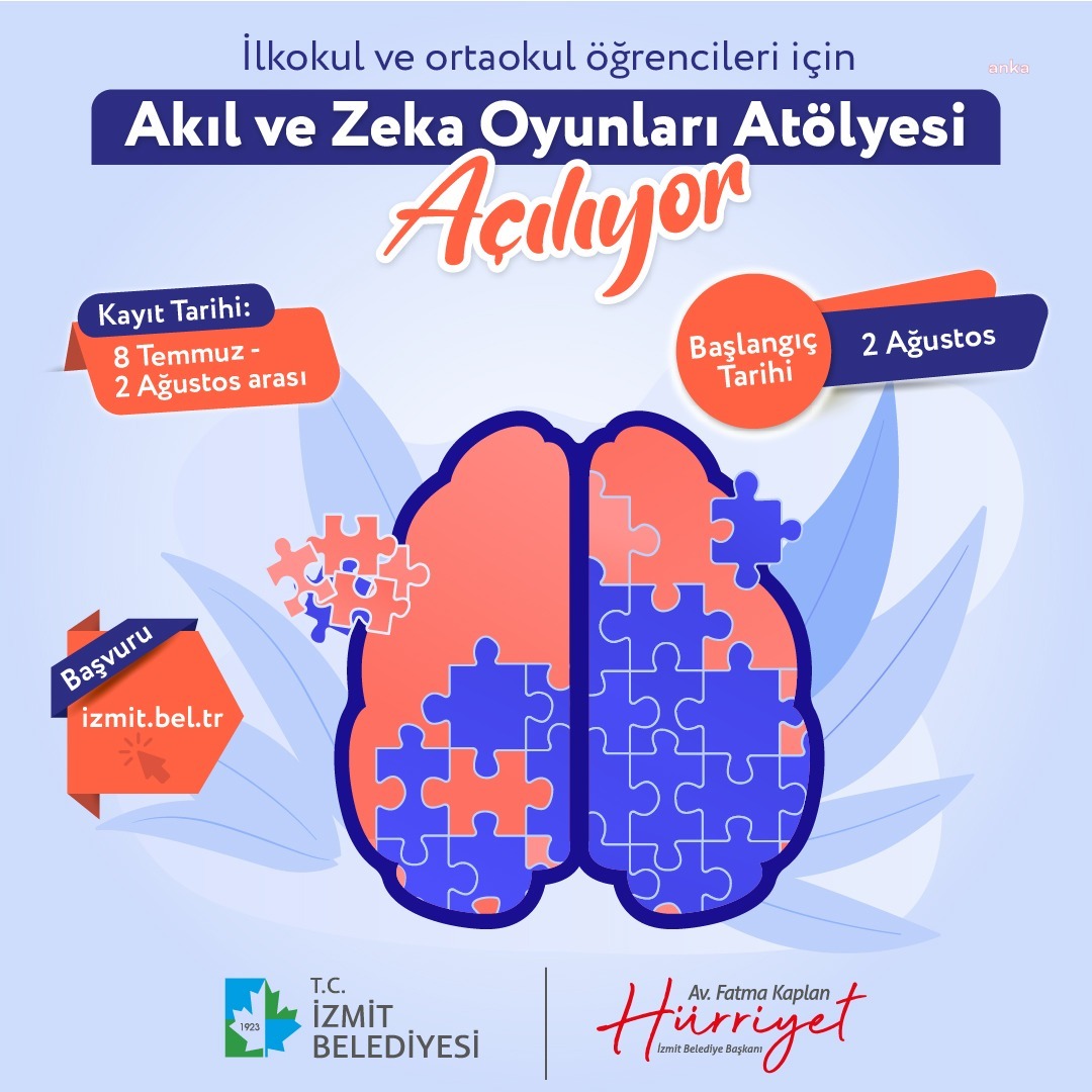 AKIL VE ZEKA OYUNLARI ATÖLYESİ İÇİN SON BAŞVURULARI ALINIYOR