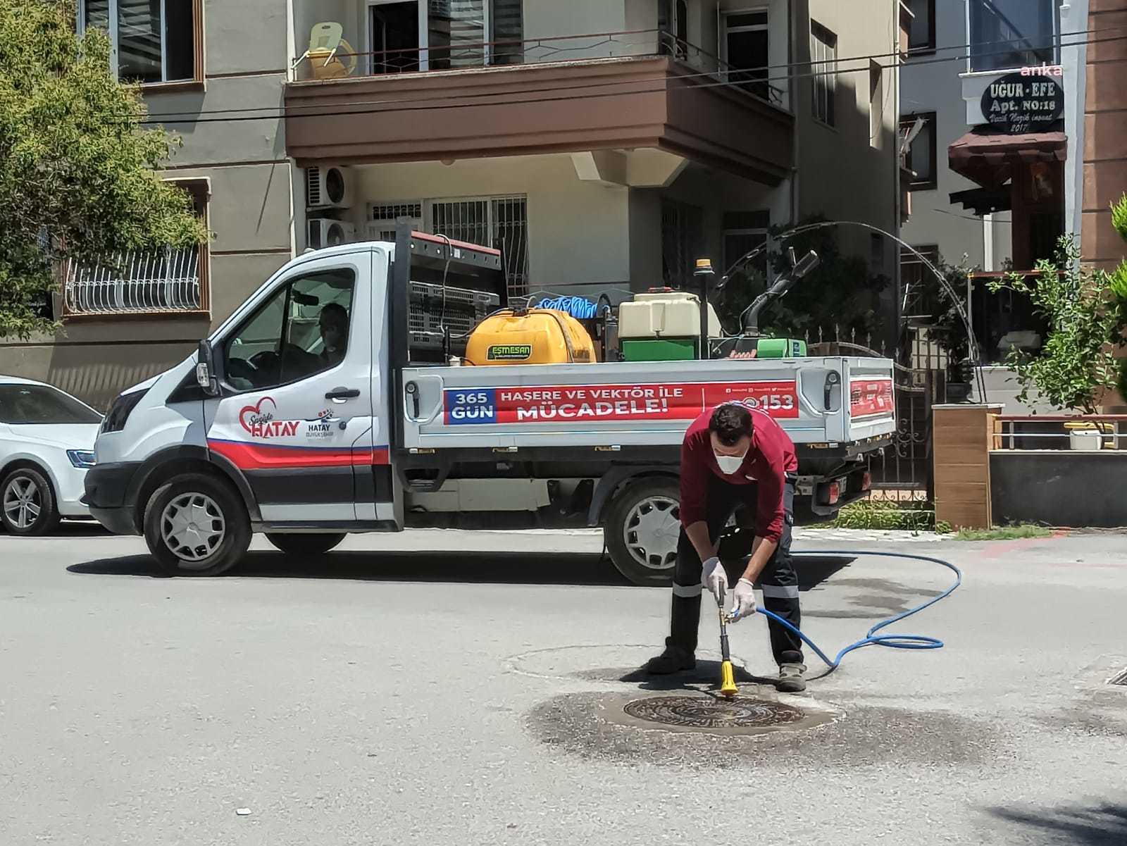 HATAY BÜYÜKŞEHİR BELEDİYESİ İLAÇLAMA ÇALIŞMALARINI SÜRDÜRÜYOR