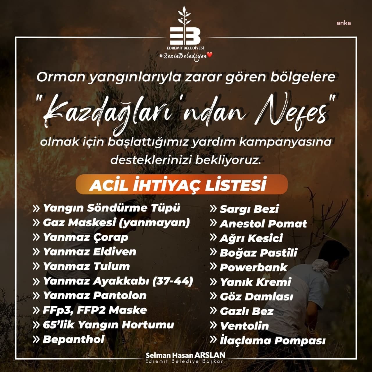EDREMİT BELEDİYESİ ORMAN YANGINLARI İÇİN YARDIM KAMPANYASI BAŞLATTI
