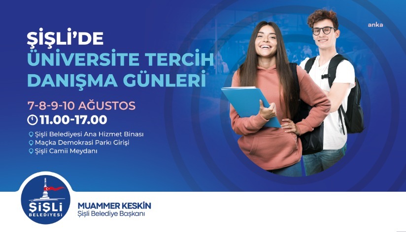 ŞİŞLİ BELEDİYESİ ÜNİVERSİTE TERCİH DÖNEMİNDE ADAYLARIN YANINDA
