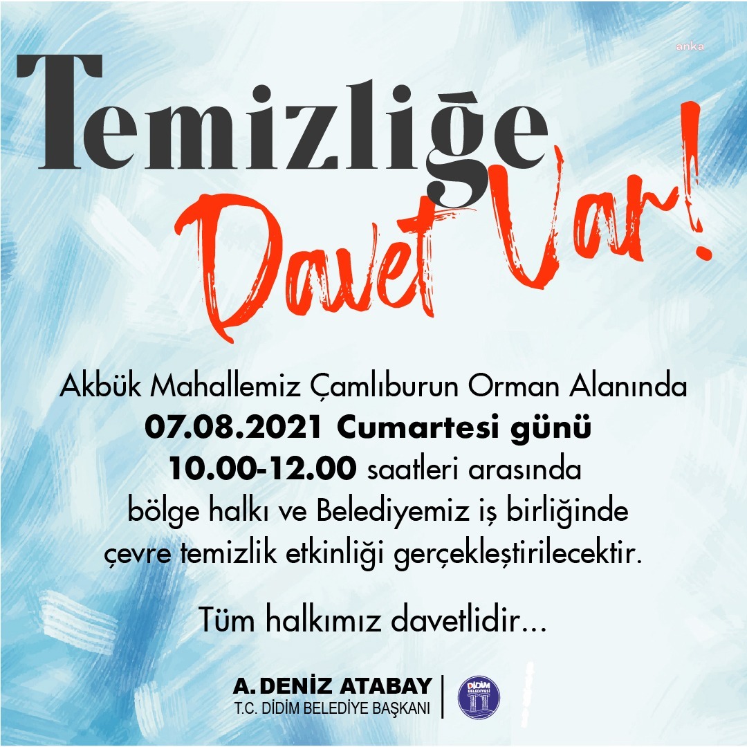DİDİM BELEDİYESİ'NDEN "TEMİZLİĞE DAVET VAR"