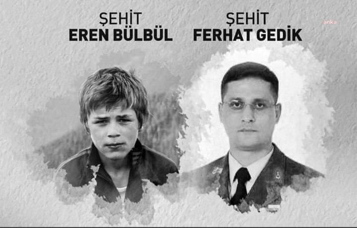 SİYASİLERDEN EREN BÜLBÜL VE FERHAT GEDİK İÇİN ANMA MESAJLARI