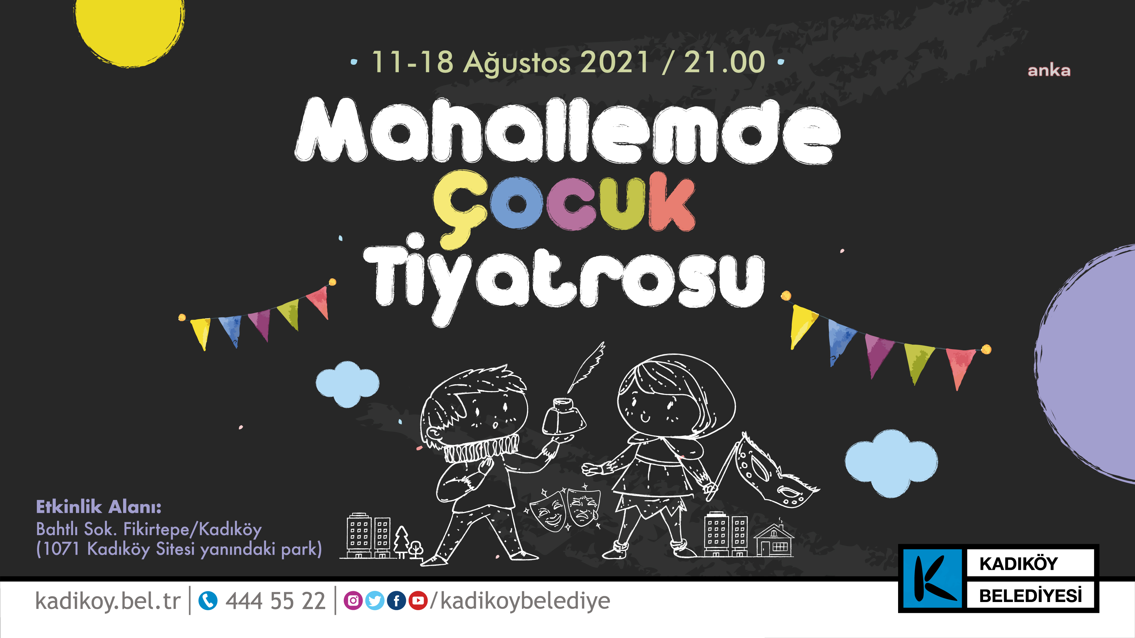KADIKÖY BELEDİYESİ, MAHALLELERE ÇOCUK TİYATROSU GÖTÜRÜYOR