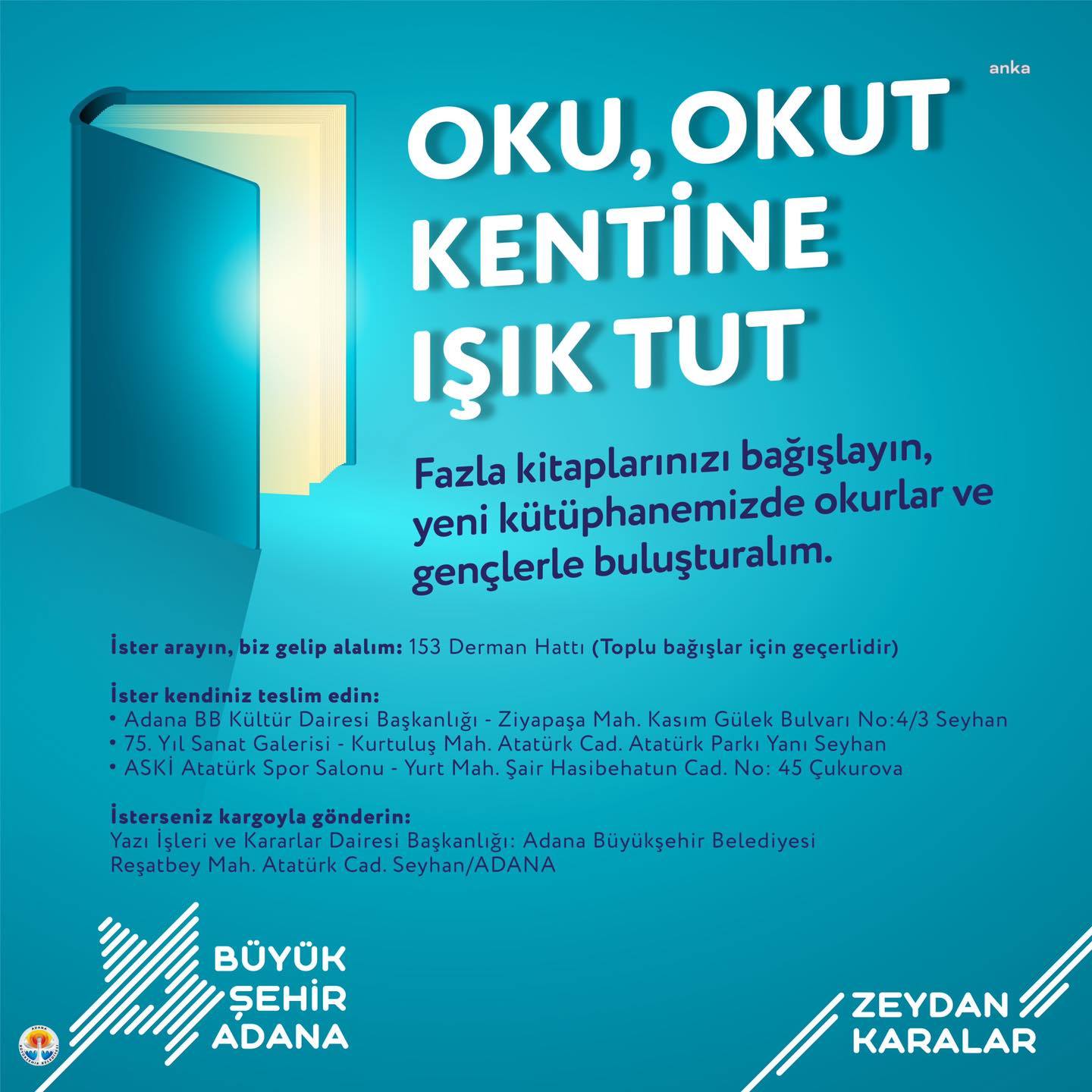 ADANA BÜYÜKŞEHİR'DEN İNCE MEMED HALK KÜTÜPHANESİ İÇİN KİTAP BAĞIŞI KAMPANYASI