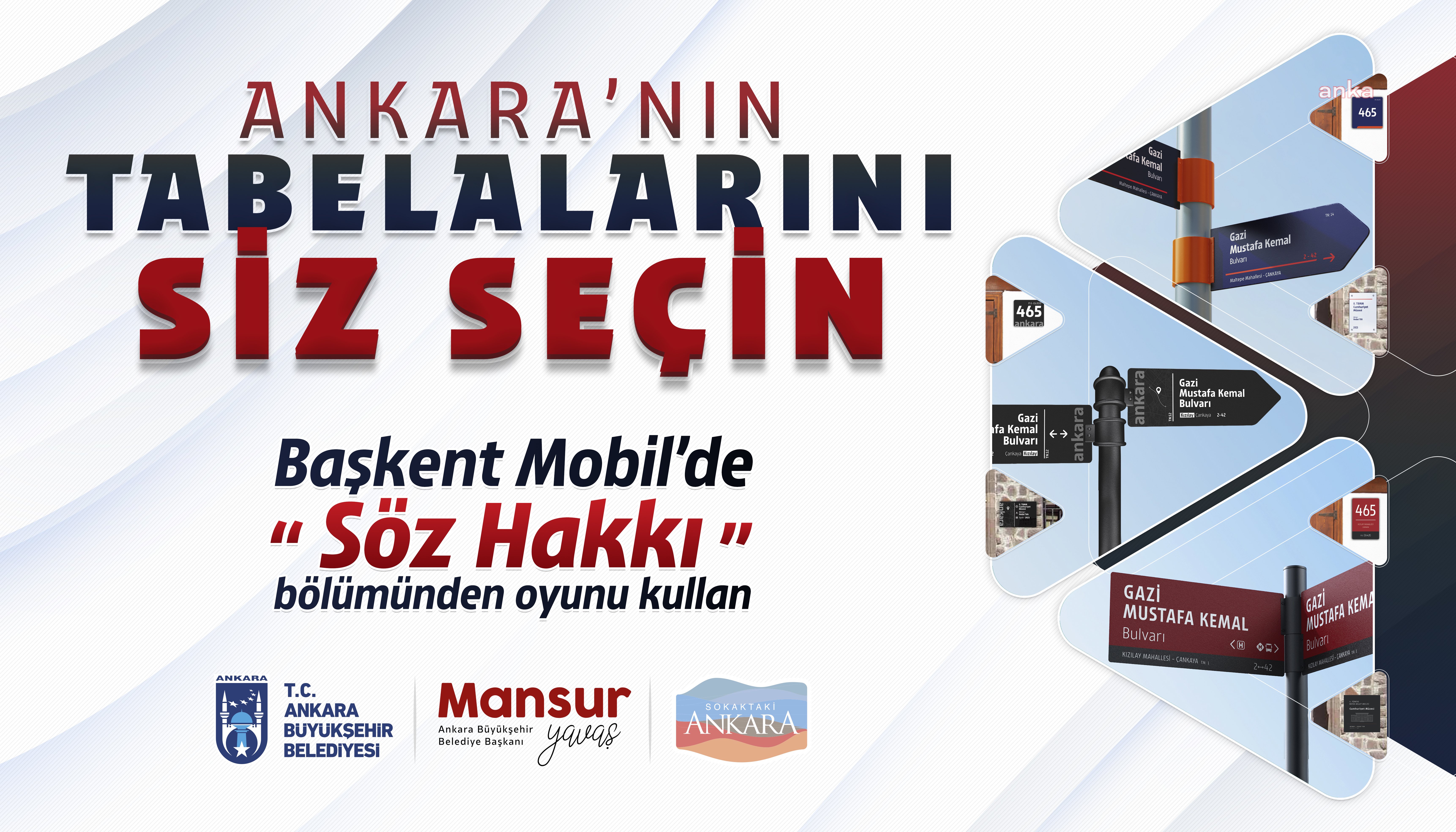 ANKARA’NIN YENİ TABELALARI İÇİN BAŞKENT MOBİL ÜZERİNDEN OYLAMA BAŞLADI