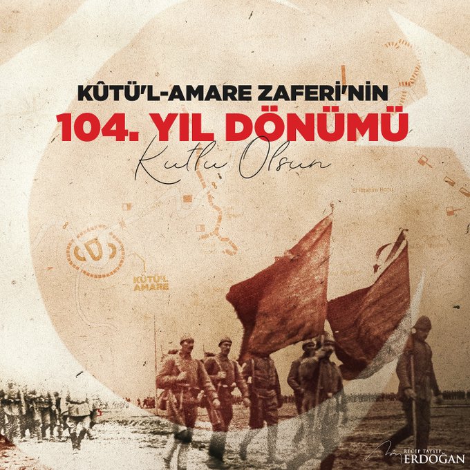 CUMHURBAŞKANI ERDOĞAN'DAN KUT'ÜL AMARE ZAFERİ MESAJI