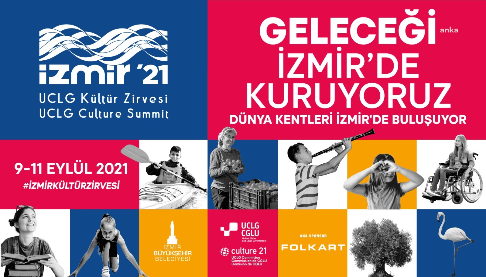 UCLG KÜLTÜR ZİRVESİ TÜRKİYE'DE İLK KEZ İZMİR’DE YAPILACAK