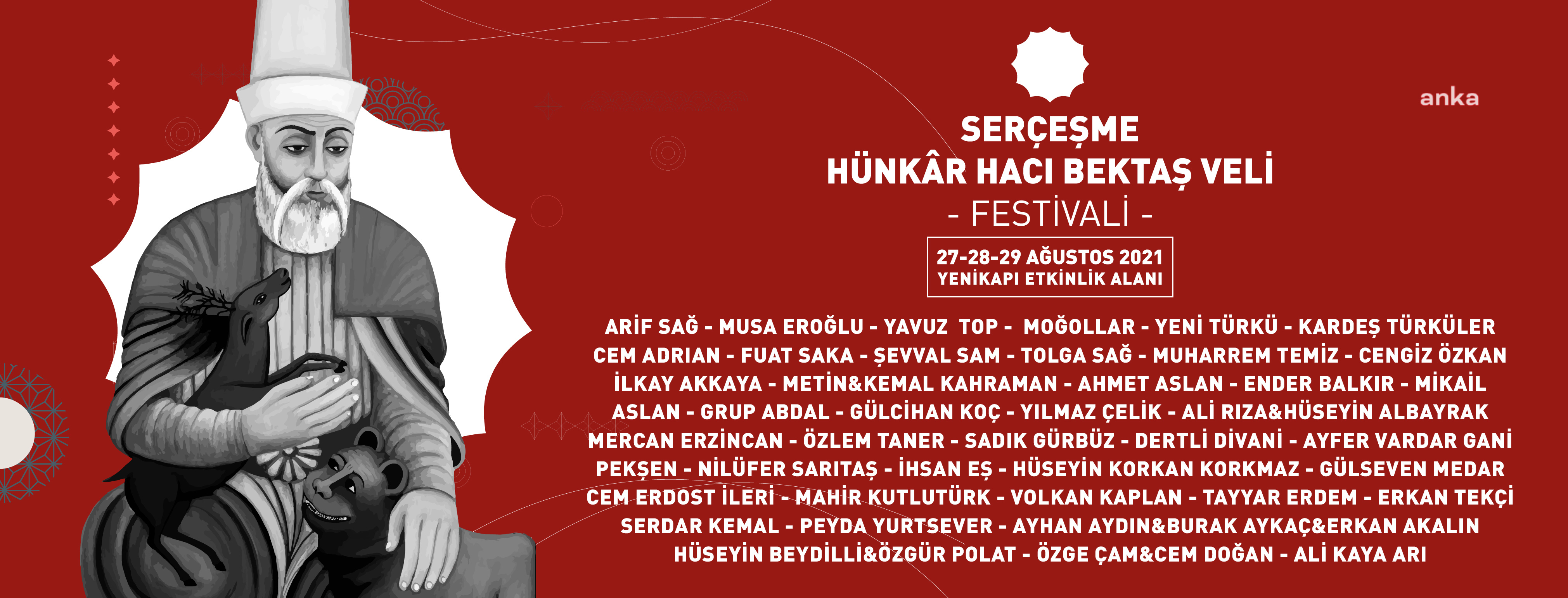 İBB'NİN DÜZENLEDİĞİ “SERÇEŞME HÜNKÂR HACI BEKTAŞ VELİ FESTİVALİ”NDE 45 SANATÇI İSTANBULLULARLA BULUŞACAK