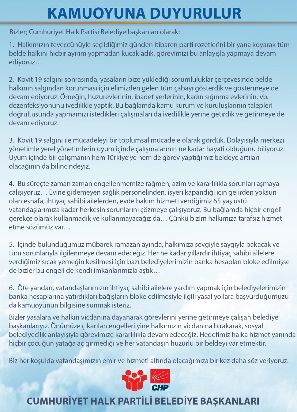 CHP’Lİ BELEDİYELER: ÖNÜMÜZE ÇIKARILAN ENGELLERİ HALKIN VİCDANINA BIRAKIYORUZ