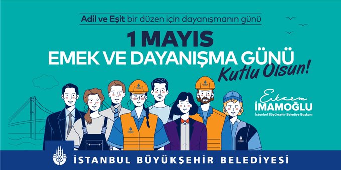 İMAMOĞLU'NDAN 1 MAYIS MESAJI