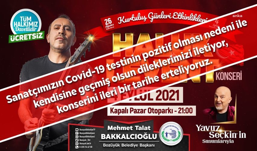 HALUK LEVENT COVİD-19’A YAKALANINCA BOZÜYÜK KURTULUŞ KONSERİ ERTELENDİ