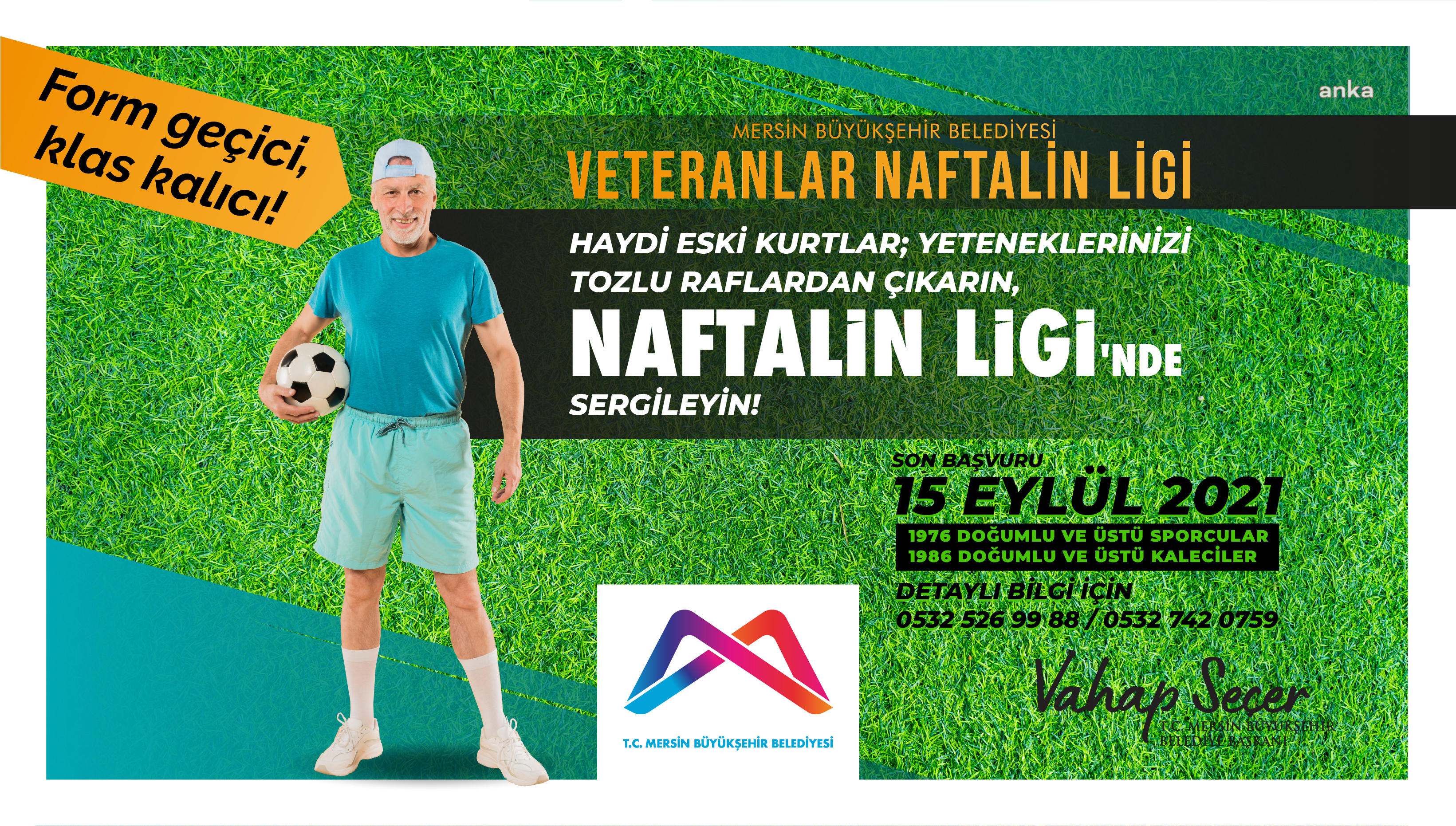 MERSİN BÜYÜKŞEHİR’DEN "VETERANLAR NAFTALİN LİGİ"