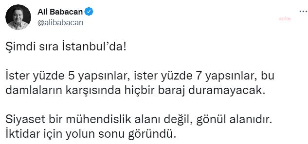 BABACAN: İSTER YÜZDE 5 YAPSINLAR, İSTER YÜZDE 7 YAPSINLAR, BU DAMLALARIN KARŞISINDA HİÇBİR BARAJ DURAMAYACAK