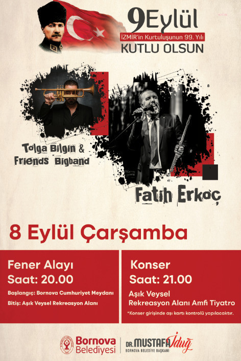 BORNOVA’DA 9 EYLÜL COŞKUSU FATİH ERKOÇ İLE YAŞANACAK