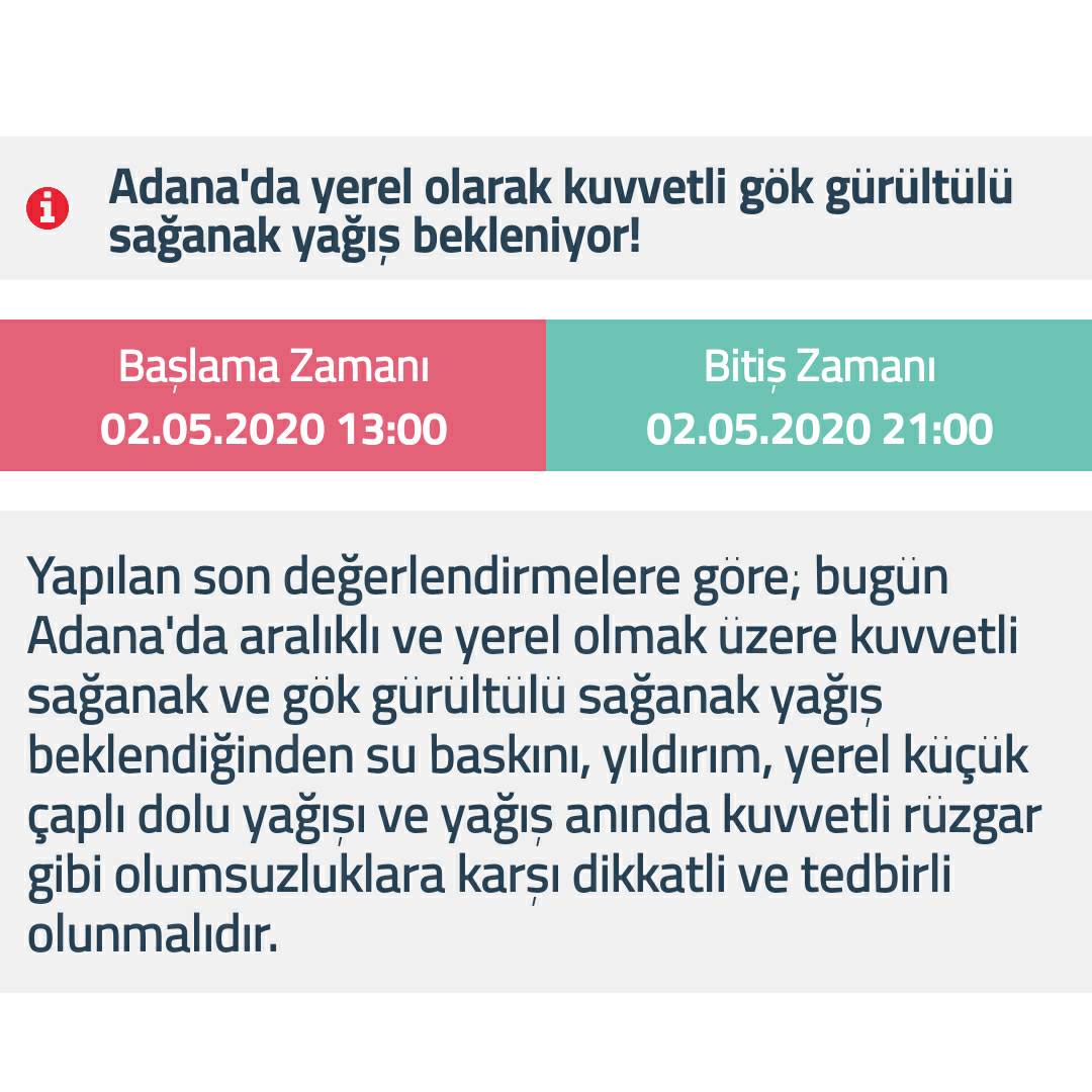 METEOROLOJİ'DEN ADANA İÇİN KRİTİK UYARI!
