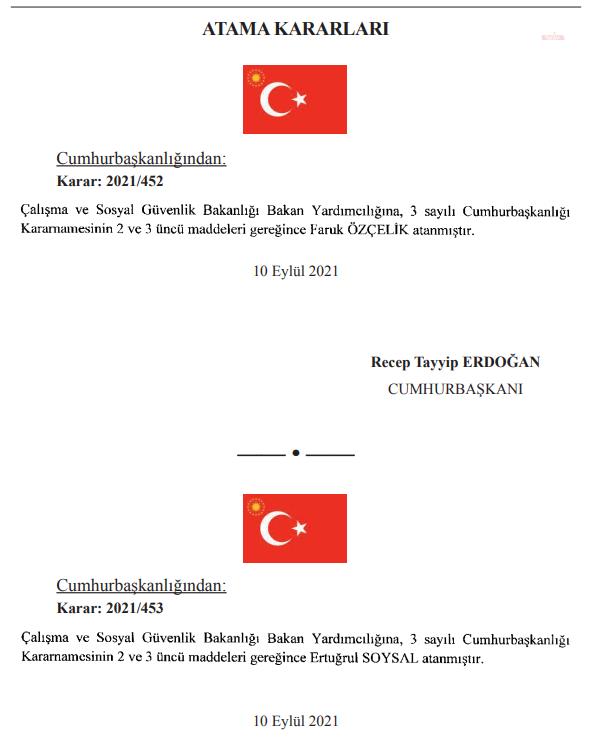 ÇALIŞMA VE SOSYAL GÜVENLİK BAKAN YARDIMCILIĞINA İKİ ATAMA