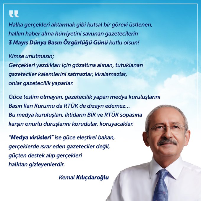 KILIÇDAROĞLU: HALKIN HABER ALMA HAKKINI SAVUNAN GAZETECİLERİN GÜNÜ KUTLU OLSUN
