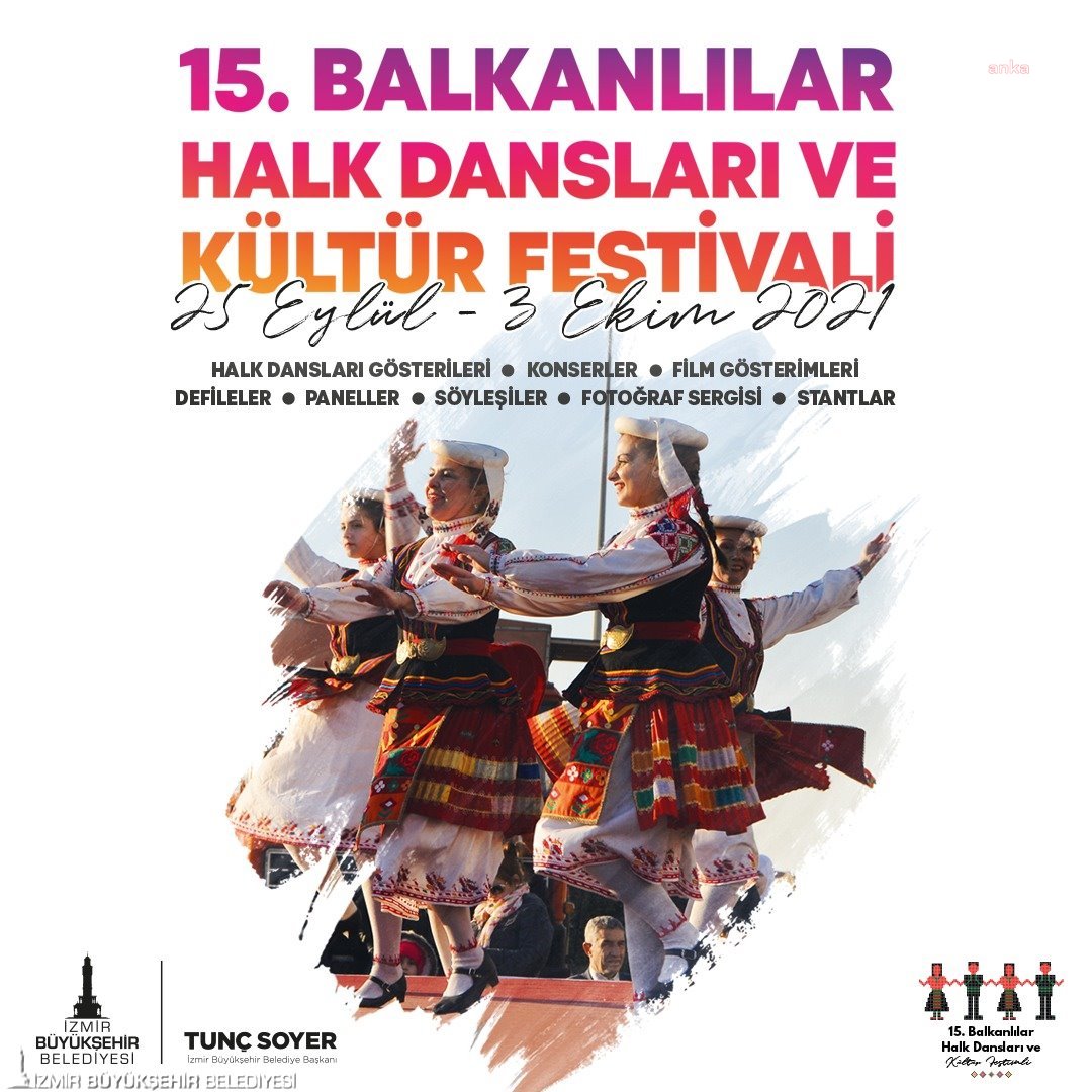 İZMİR BÜYÜKŞEHİR'DEN BALKAN FESTİVALİ