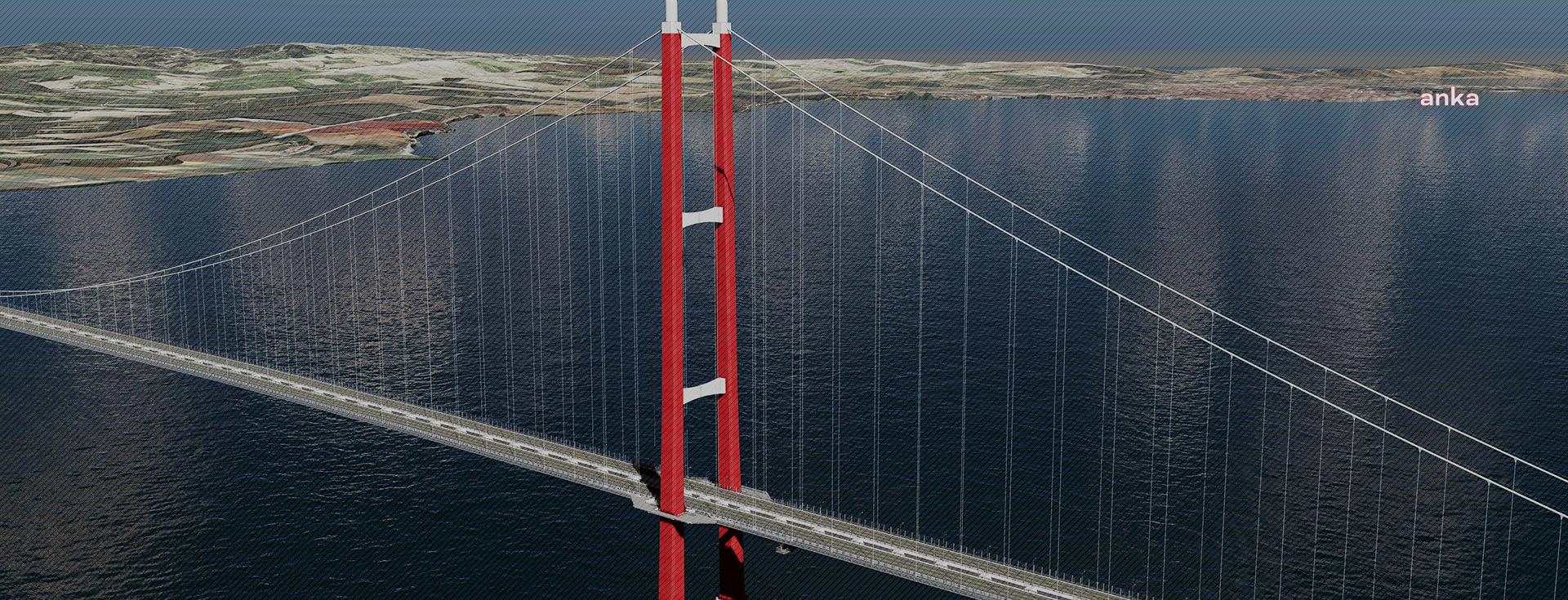 1915 ÇANAKKALE KÖPRÜSÜ'NÜN GEÇİŞ ÜCRETİ 15 EURO OLACAK